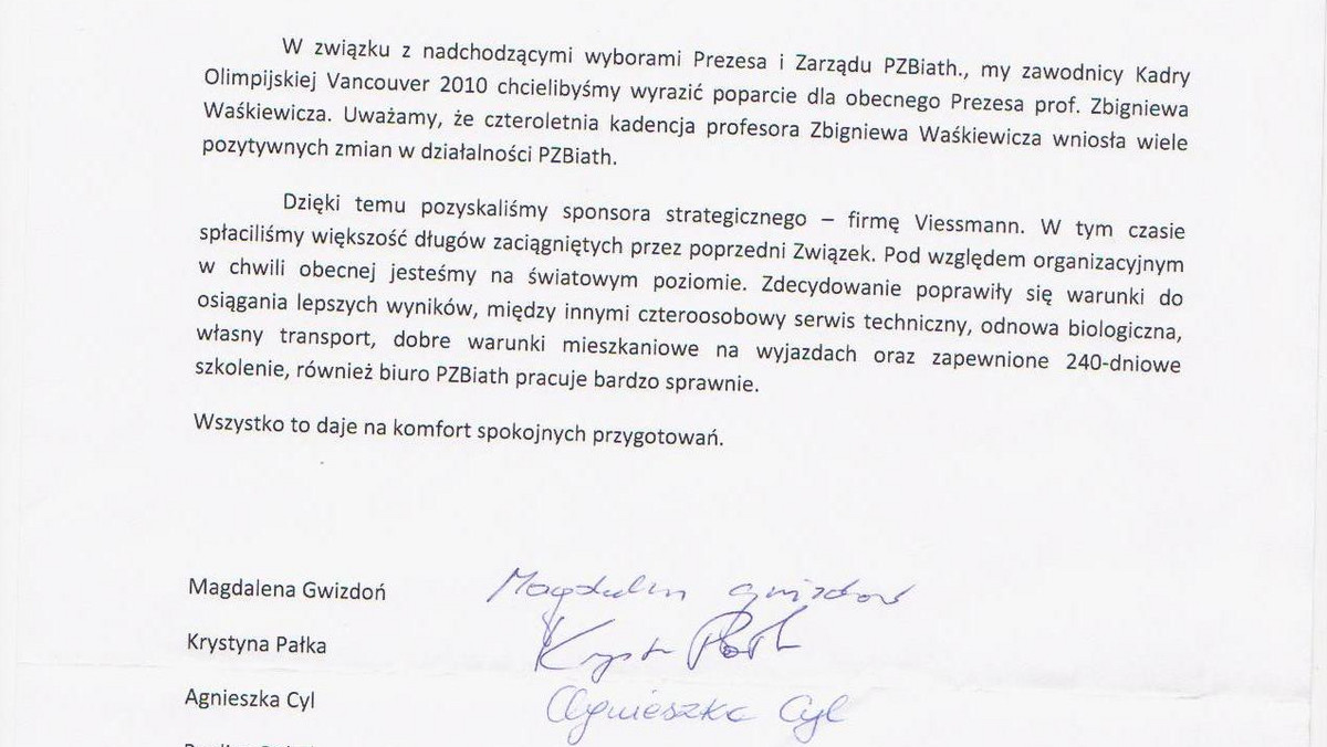 Zbliżają się wybory prezesa Polskiego Związku Biathlonu. Faworytem reprezentantów kraju jest obecny sternik Zbigniew Waśkiewicz. Chcąc wspomóc prezesa, sportowcy podpisali się pod listem otwartym.