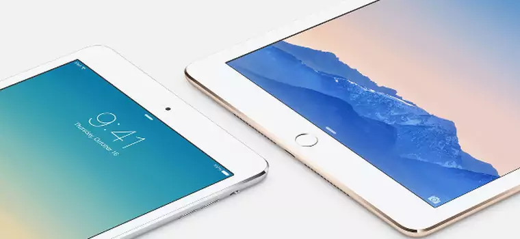 iPad Air 2 i iPad mini 3 już oficjalnie. Co oferują nowe tablety Apple?