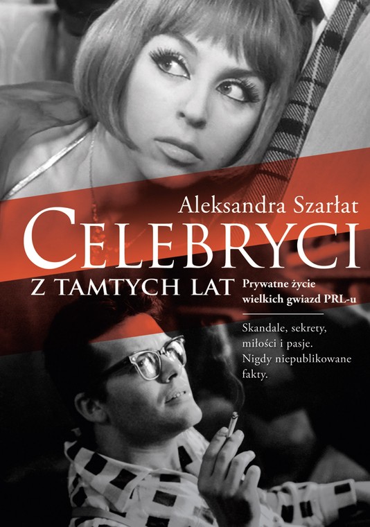 "Celebryci z tamtych lat" Aleksandry Szarłat