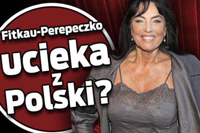 Fitkau-Perepeczko ucieka z Polski?