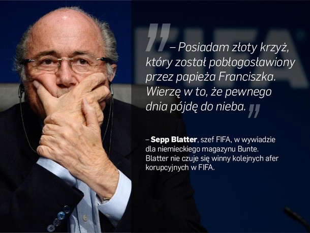 sepp blatter cytaty tygodnia 