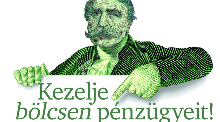 Kezelje bölcsen pénügyeit!