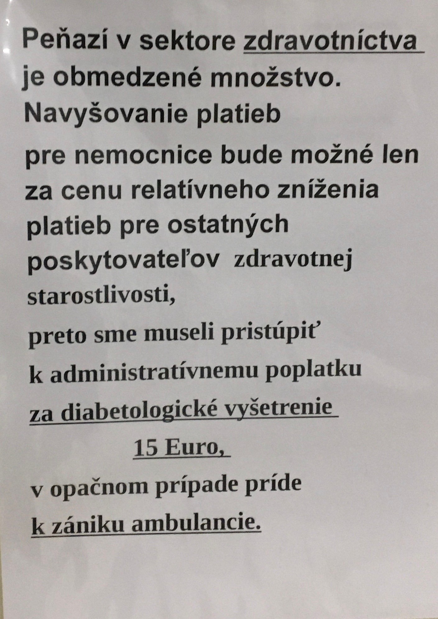 Miro nám poslal fotku oznamu do redakcie. 