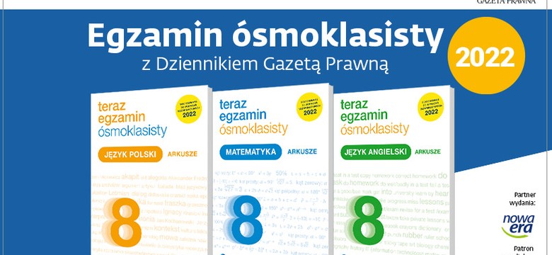 Egzamin ósmoklasisty z „Dziennikiem Gazetą Prawną”