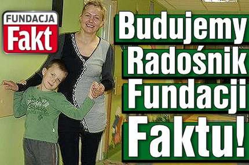 Fundacja Faktu i ENEA budują Radośnik dla dzieci!