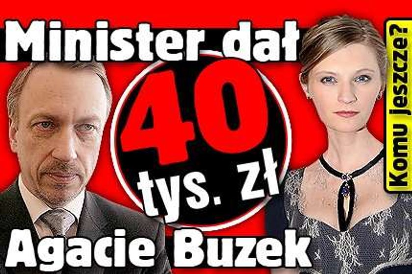 Minister dał 40 tys. zł Agacie Buzek. Komu jeszcze?