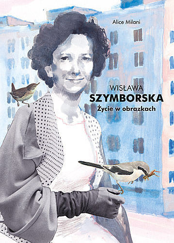 "Wisława Szymborska. Życie w obrazkach" (okładka)