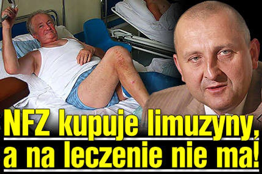 NFZ kupuje limuzyny, a na leczenie mu brakuje