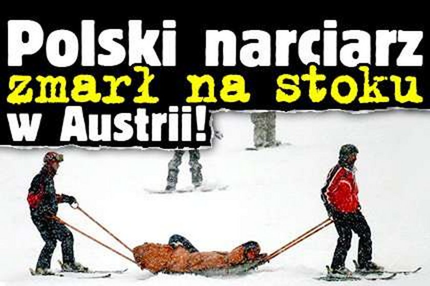Polski narciarz zmarł na stoku w Austrii!