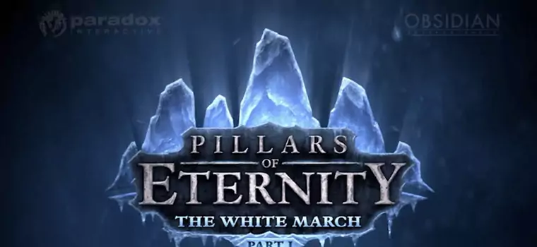 Pillars of Eternity - zwiastun dodatku White March