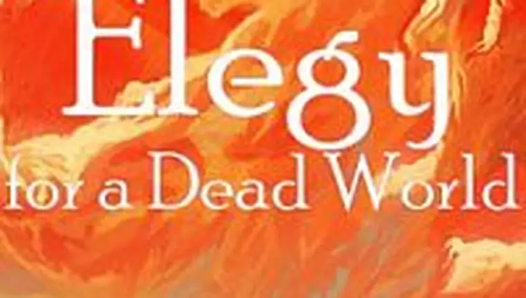 Elegy for a Dead World