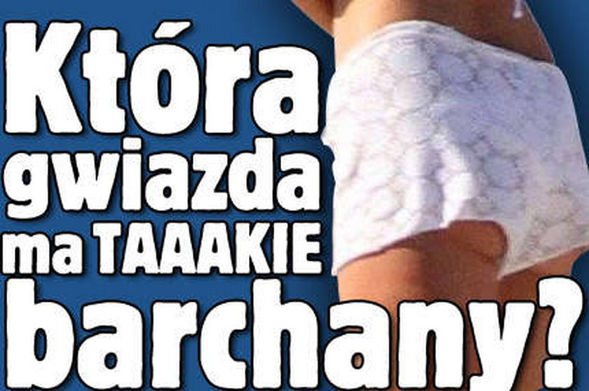 Która gwiazda ma TAAAKIE barchany?