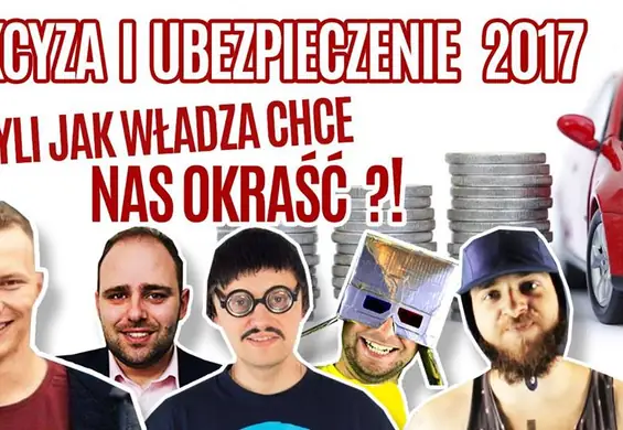 Protest przeciwko akcyzie i ubezpieczeniom 2017. Youtuberzy tłumaczą, "jak władza chce nas okraść"