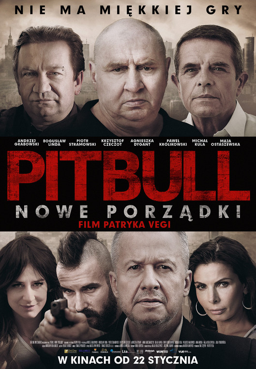 Plakat do filmu "Pitbull. Nowe porządki"