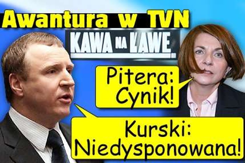 Awantura w TVN. Pitera: Cynik! Kurski: Niedysponowana!