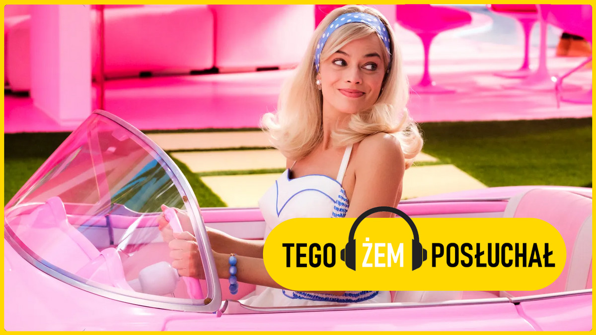 Tego żem posłuchał. "Barbie", Troye Sivan, sanah [RECENZJA]