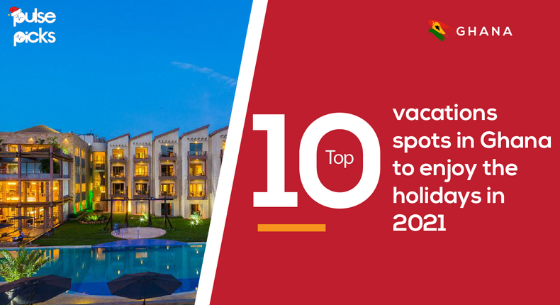 10 vacations spots in Ghana to enjoy the holidays in 2021