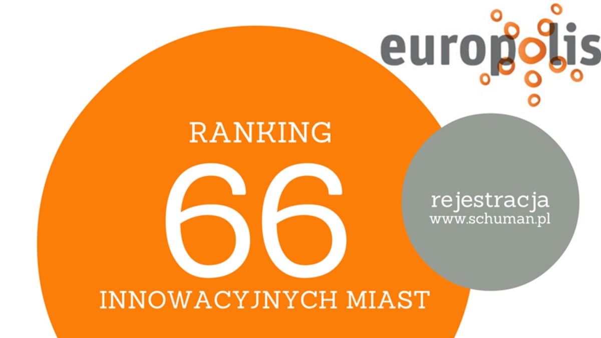 29 maja Fundacja Schumana opublikuje pierwszy w Polsce ranking miast uczących się, w którym sklasyfikowała aż 66 polskich miast. Wyłoniono liderów i maruderów pod względem rozwoju kapitału ludzkiego i społecznego, infrastruktury czy łatwości prowadzenia biznesu.