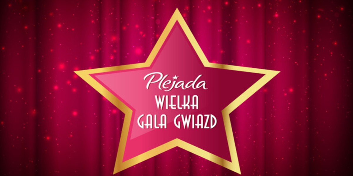 Plejada Wielka Gala Gwiazd