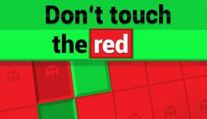 Don´t Touch The Red