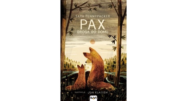 Sara Pennypacker - „Pax. Droga do domu 