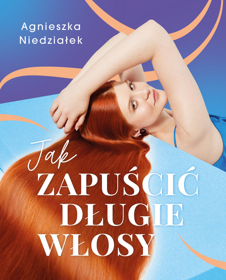 &quot;Jak zapuścić długie włosy?&quot; – okładka