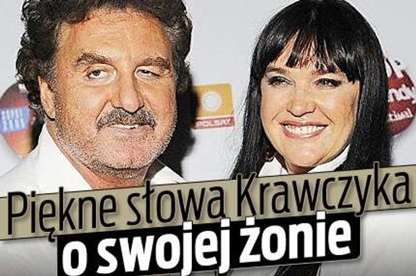 Piękne słowa Krawczyka o swojej żonie!