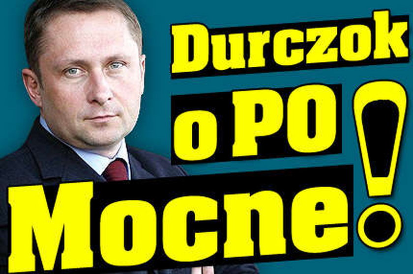 Durczok o PO. Mocne