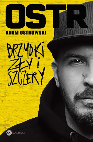 O.S.T.R. “Brzydki, zły i szczery” - okładka książki