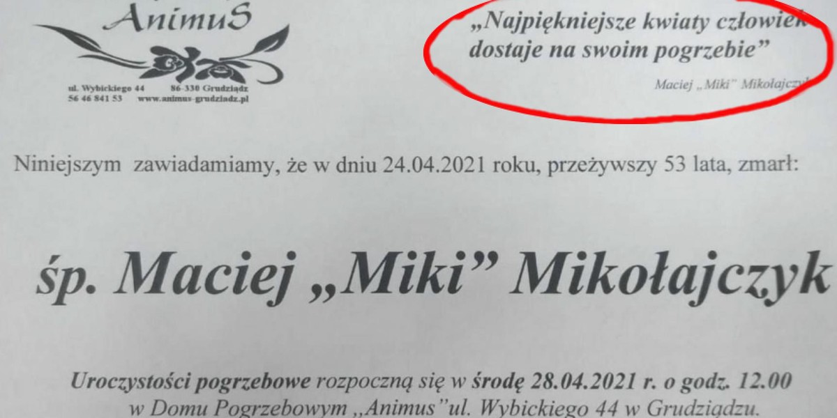 Nie żyje Maciej "Miki" Mikołajczyk. Koledzy w jego nekrologu umieścili te słowa!