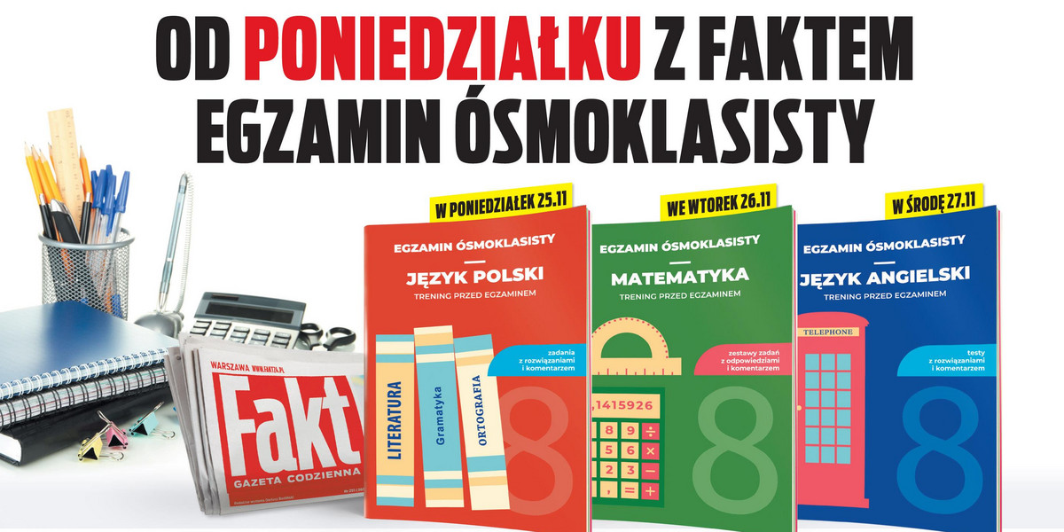 Egzamin Ósmoklasisty z "Faktem". Publikujemy przykładowe zadania