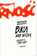 Burza nad Wisłą. Dziennik 1980-1981.