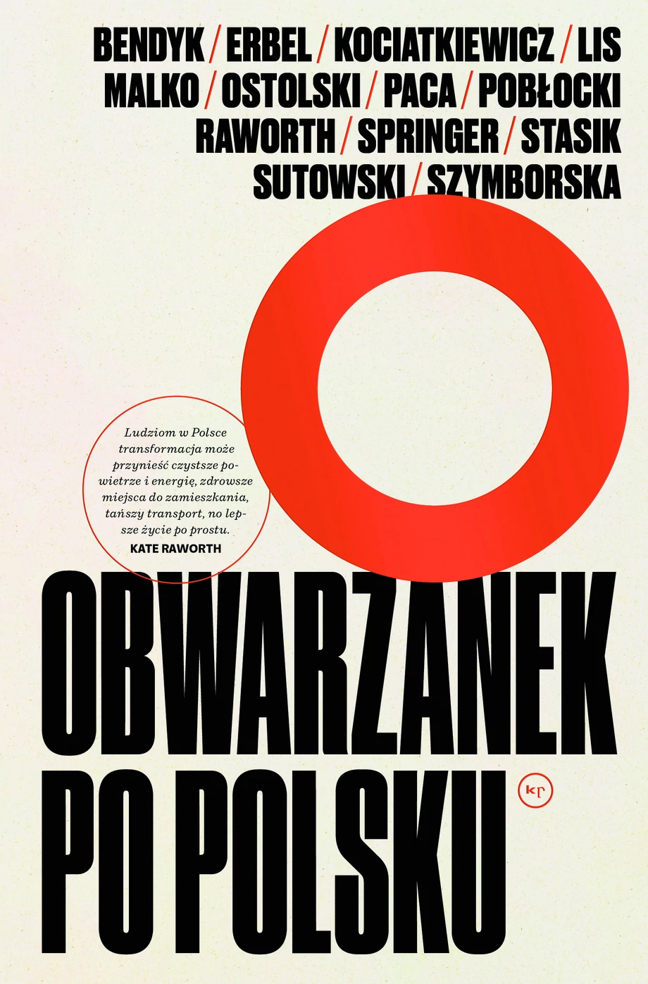 „Obwarzanek po polsku”, praca zbiorowa, wydawnictwo krytyki politycznej, 2023