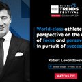 Jak motywować siebie i innych   - Robert Lewandowski kolejną gwiazdą Business Insider Global Trends Festival