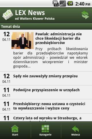 <strong>Lex News</strong>
<br><br>
Aplikacja na Androida daje dostęp do najnowszych informacji prawnych ze strony lex.pl. Aplikacja zawiera dwie kategorie: Temat dnia (informacje branżowe dla środowiska prawniczego) i Aktualności