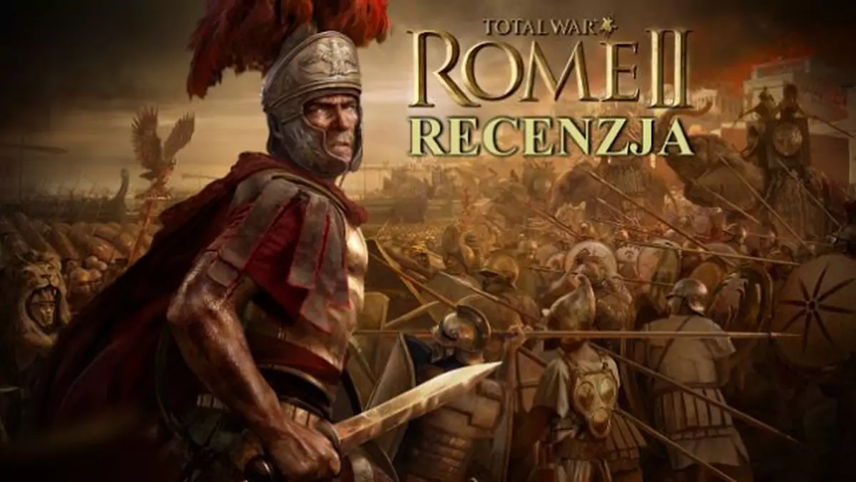 Recenzja Total War: Rome II