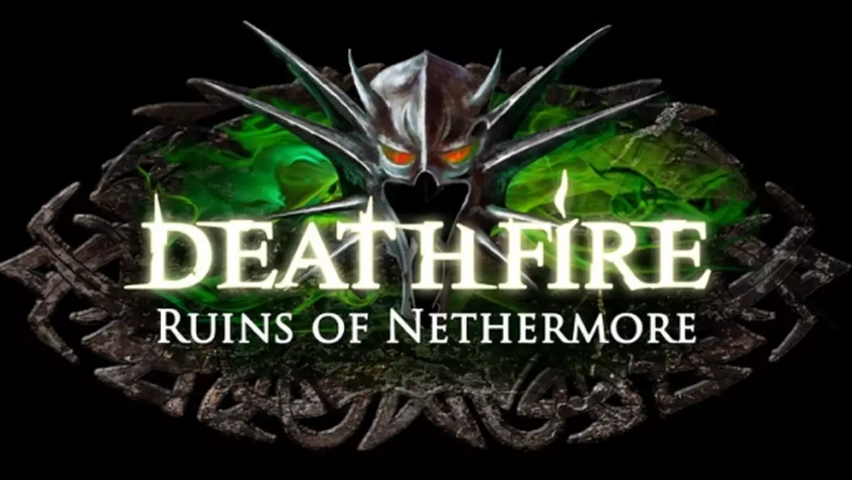 Renesans cRPG – wywiad z twórcą Deathfire: Ruins of Nethermore