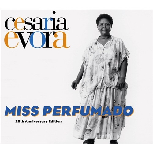 Cesaria Evora 'Miss Perfumado'