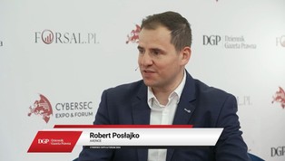 Edukacja w zakresie cyberbezpieczeństwa niezbędna dla bezpieczeństwa biznesu -rozmowa z Robertem Posłajko z Axence  podczas CYBERSEC CEE EXPO & FORUM 2024