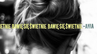 ANIA DĄBROWSKA - "Bawię się świetnie"