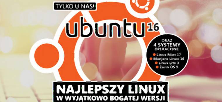 KŚ Ubuntu 16.04: Nasza wersja popularnego systemu operacyjnego Linux
