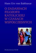 O zadaniach filozofii katolickiej w czasach współczesnych