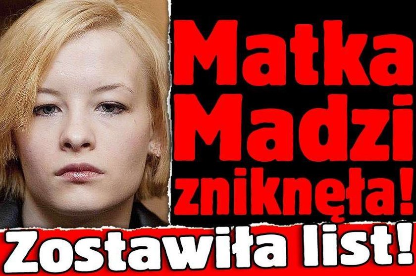 Matka Madzi zniknęła! Zostawiła list!