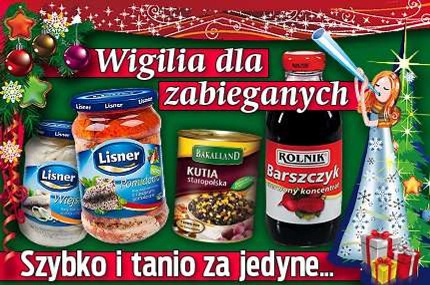 Wigilia dla zabieganych. Szybko i tanio. Tylko za...