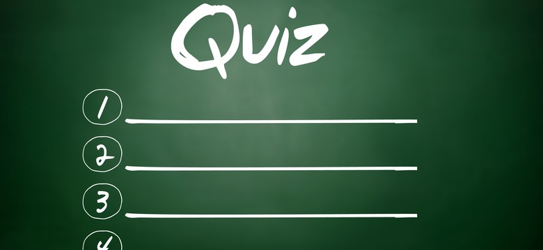 Błyskawiczny quiz z wiedzy o świecie. Jest spora szansa, że zdobędziesz komplet punktów