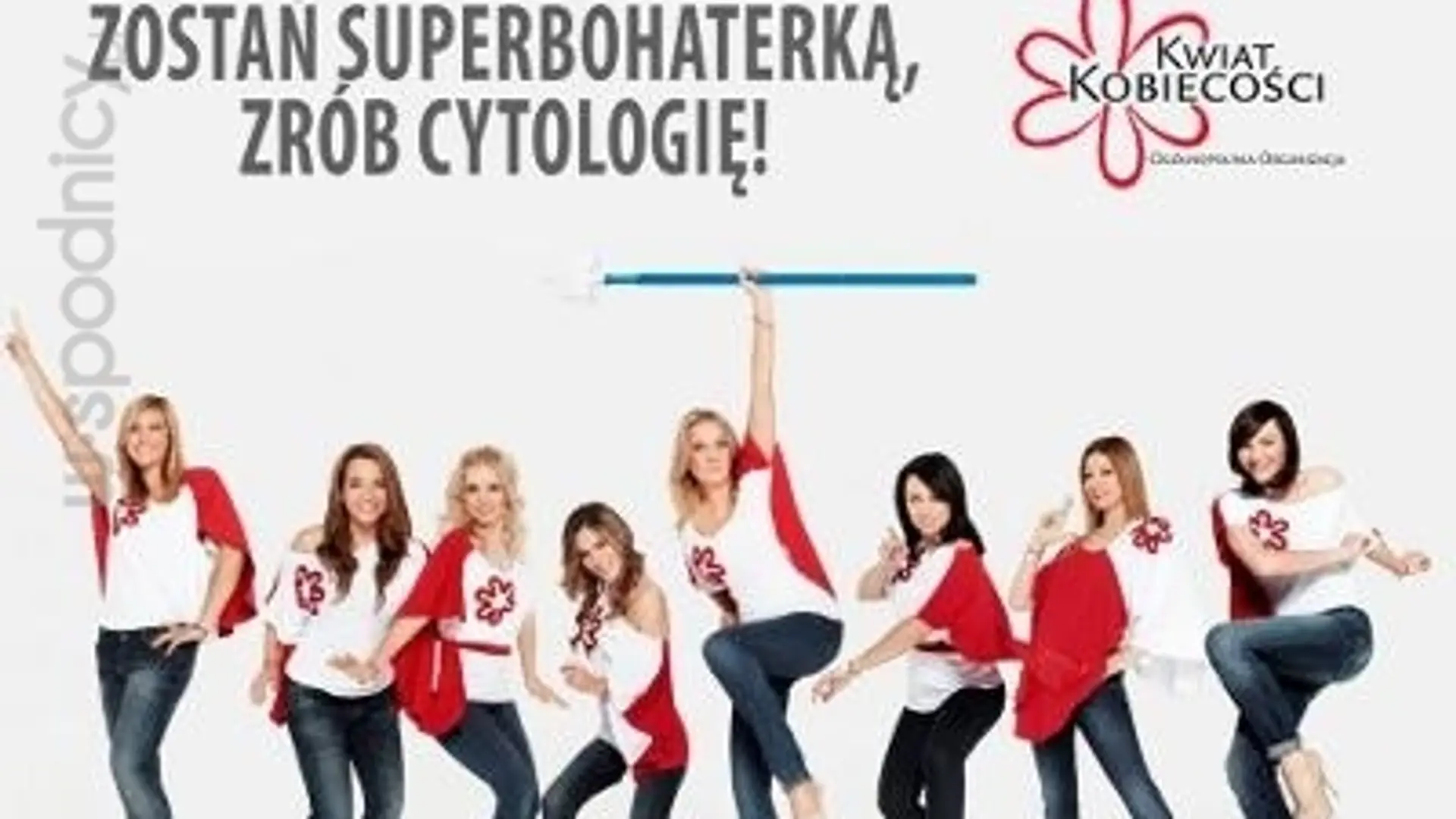 Gwiazdy promują badania cytologiczne!