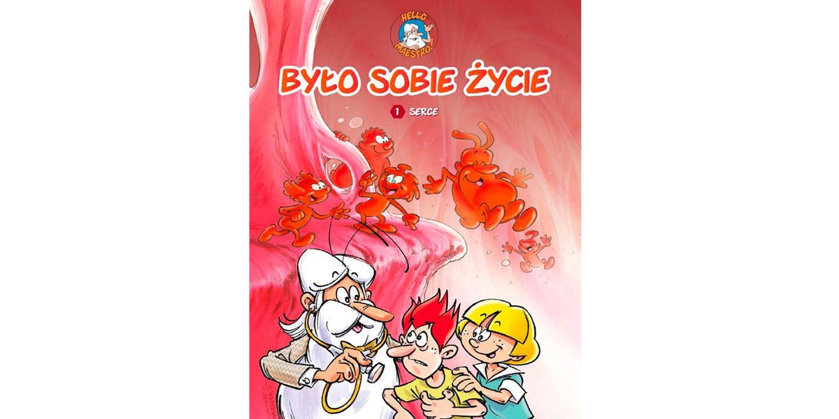 Było sobie życie - serce.