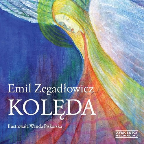 "Kolęda" Emil Zegadłowicz