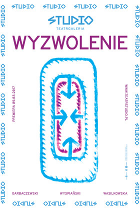 Plakat reklamujący "Wyzwolenie" w reż Krzysztofa Garbaczewskiego