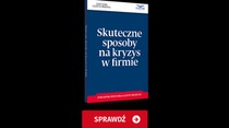 Skuteczne sposoby na kryzys w firmie